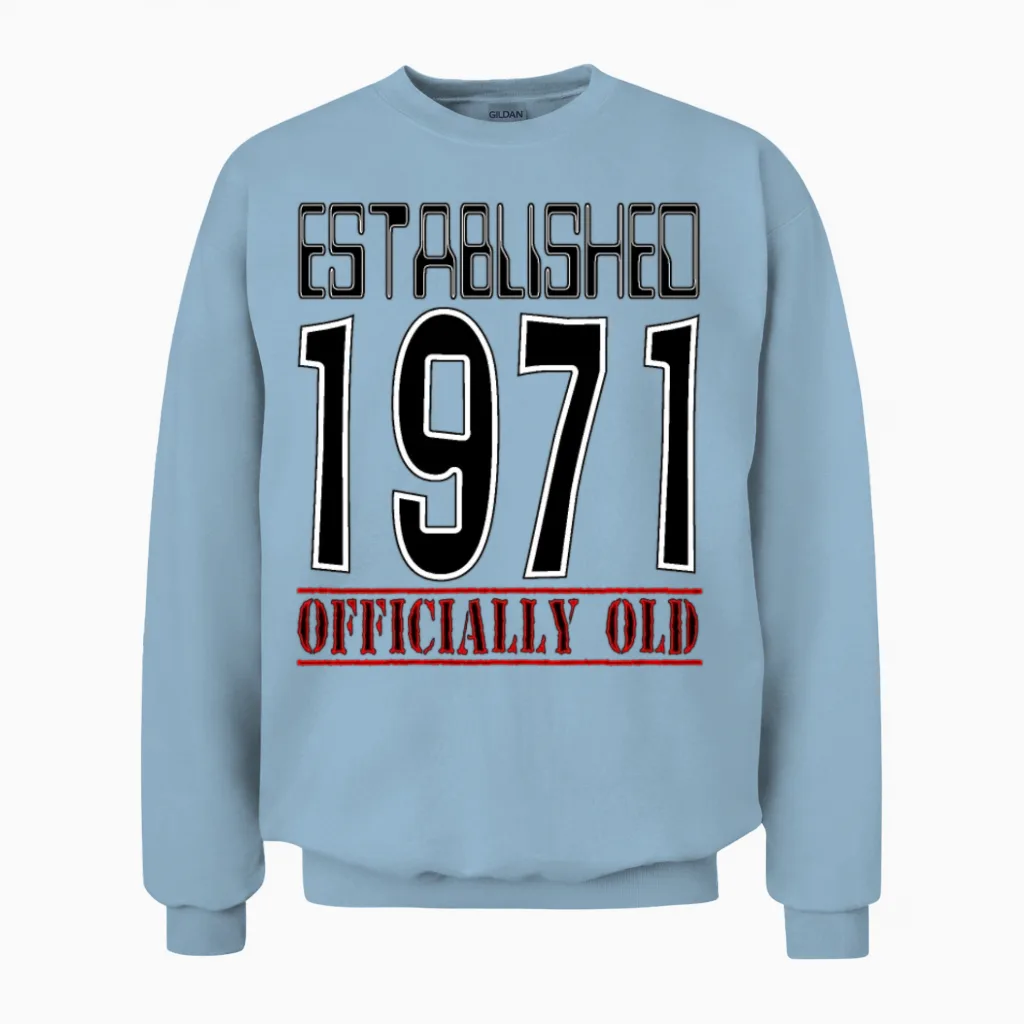1971 Official Old Black Unisex Sweatshirt in Light Blue