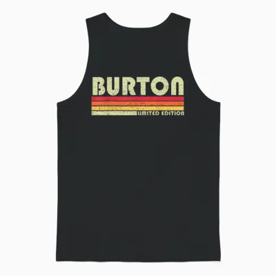 Burton Last Name Funny Retro Vintage 80s 90s Style Unisex Tank Top - Black