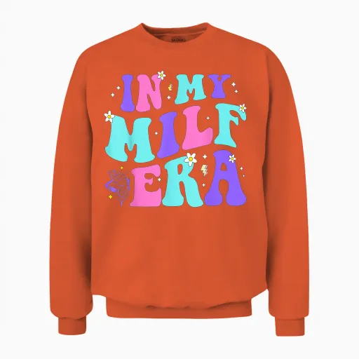In My Milf Era Hot Mom Shirt Unisex Klassisch Schwarz S Unisex Sweatshirt - Orange