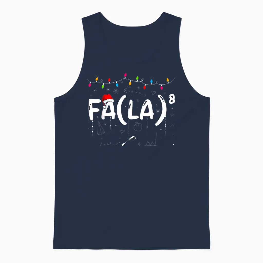 Fa (la)8 Funny Christmas Santa Fa La Math Teacher Men Women Unisex Tank Top in Navy