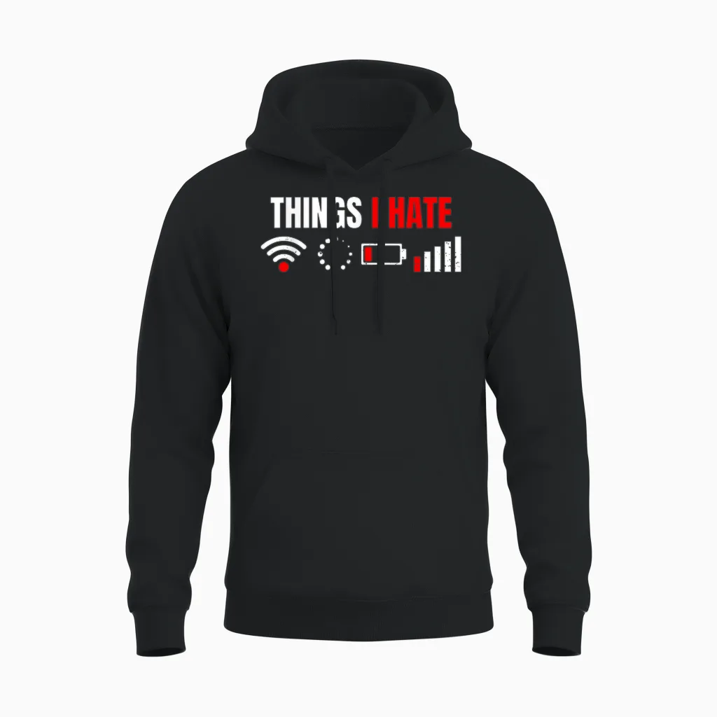 Computer Geek Gift: Things I Hate Hilarious Gamer Present T-Shirt Small Unisex Hoodie in Black