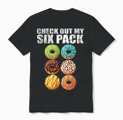 Check Out My Six Pack Donut - Funny Gym Unisex T-Shirt - Black