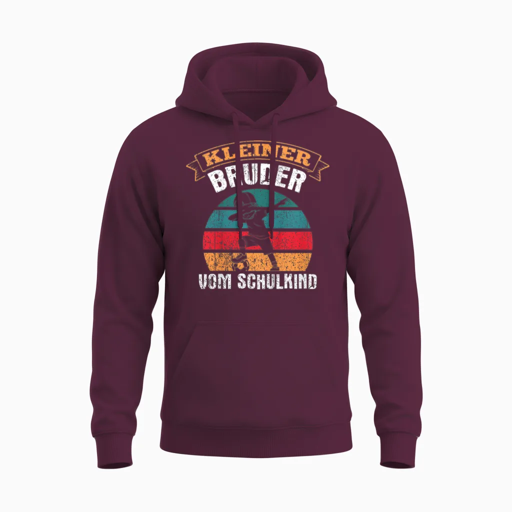 Kleiner Bruder Vom Schulkind Einschulung Erstklässler Unisex Hoodie in Maroon
