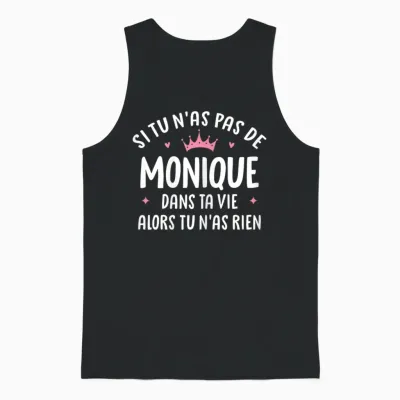 Woman Girlfriend Humour Personalized Gift Name Monique Unisex Tank Top - Black