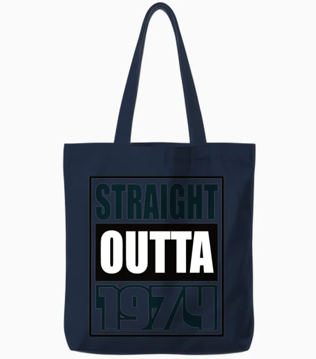Straight Outta 1974 Birthday 1974 Born 1974 Tote Bags in Navy
