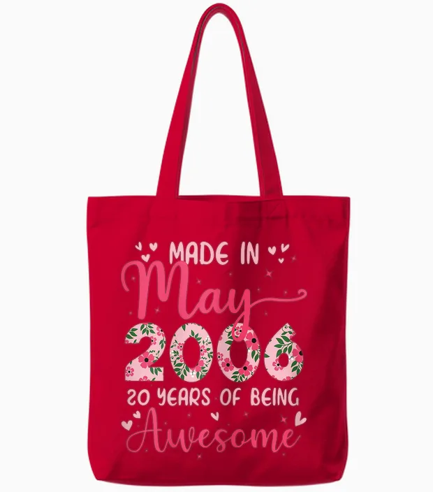 Mai 2006 Cool Cadeau Anniversaire 20 Ans Pour Filles Tote Bags in Red