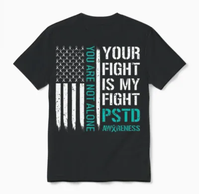 Your Fight Is My Fight Ptsd Awareness Unisex T-Shirt - Black
