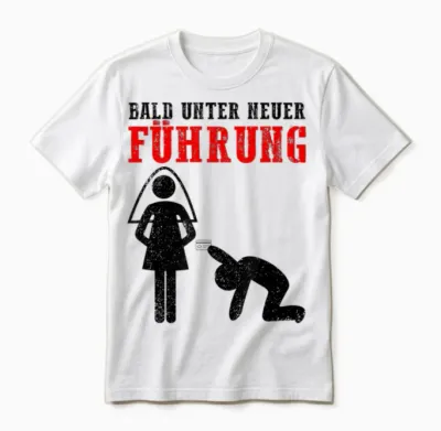 Jga Shirt Bald Unter Neuer Führung Mit Braut & Bräutigam Unisex T-Shirt - White