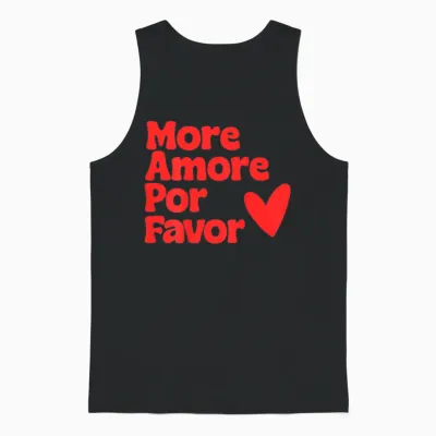 More Amore Por Favor X Mehr Liebe Selbstliebe Selflove. Back Unisex Tank Top - Black
