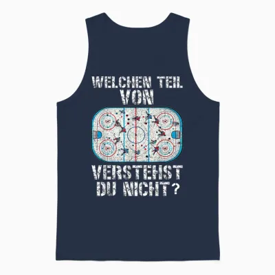 Welchen Teil Von Verstehst Du Nicht Eishockeyspieler Hockey Unisex Tank Top - Navy