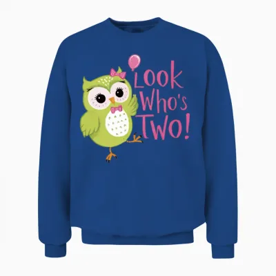 Cute Owl Look Who Is Turning 2 | 2nd Birthday Unisex Sweatshirt - Royal