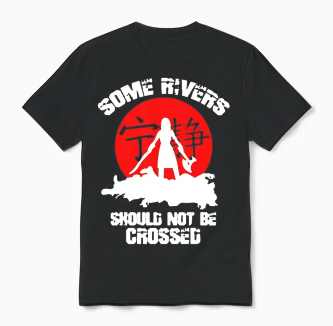 Some Rivers Should Not Be Crossed Unisex T-Shirt in Black
