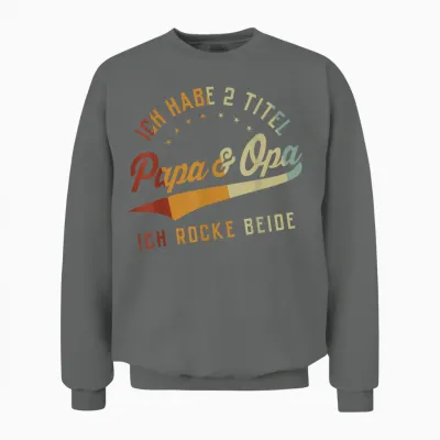 Opa Vatertagsgeschenk Ideen Papa Daddy Vatertag Vatertag Unisex Sweatshirt - Graphite Heather