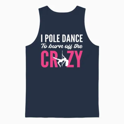 Burn off Crazy Stripper Gift Unisex Tank Top - Navy