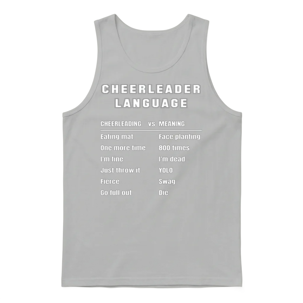 Funny Cheerleader Language Cheerleading Slang Mean Unisex Tank Top - Ash