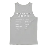 Funny Cheerleader Language Cheerleading Slang Mean Unisex Tank Top - Ash – 1