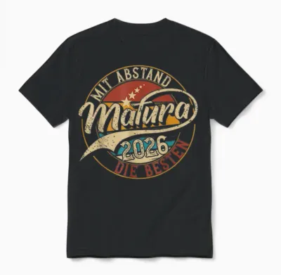 Matura 2026 Mit Abstand Die Besten | Maturant | Abschluss Unisex T-Shirt - Black