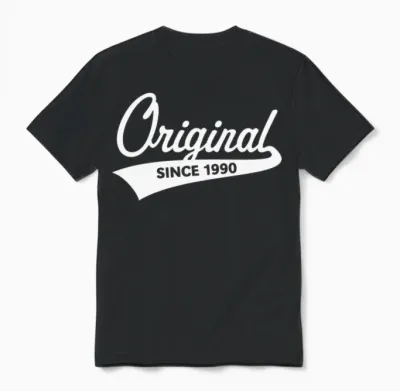 Original Since 1990 (year of Birth, Birthday / W) Unisex T-Shirt - Black