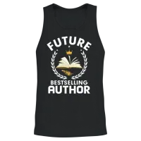 Future Bestselling Author Book Novel Writer Unisex Tank Top - Black – 2