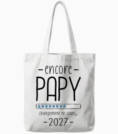 Papy Annonce Grossesse Grand Père 2eme Fois Encore Papi 2027 Tote Bags - White
