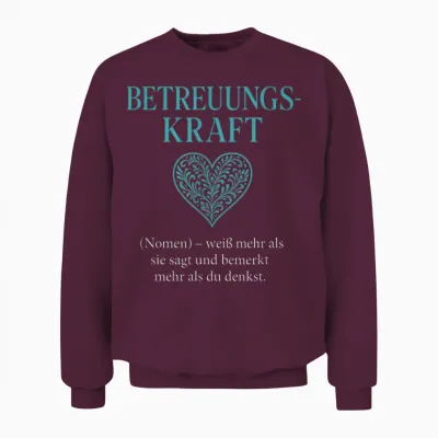 T-Shirt with German Text Unisex Sweatshirt - Maroon