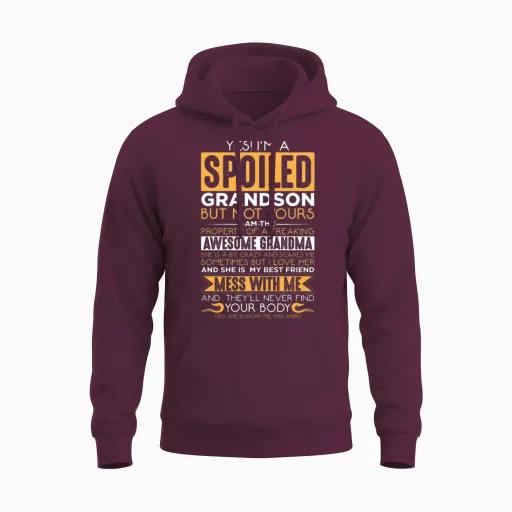 Spoiled Grandson Awesome Grandma Grandchild Unisex Hoodie in Maroon