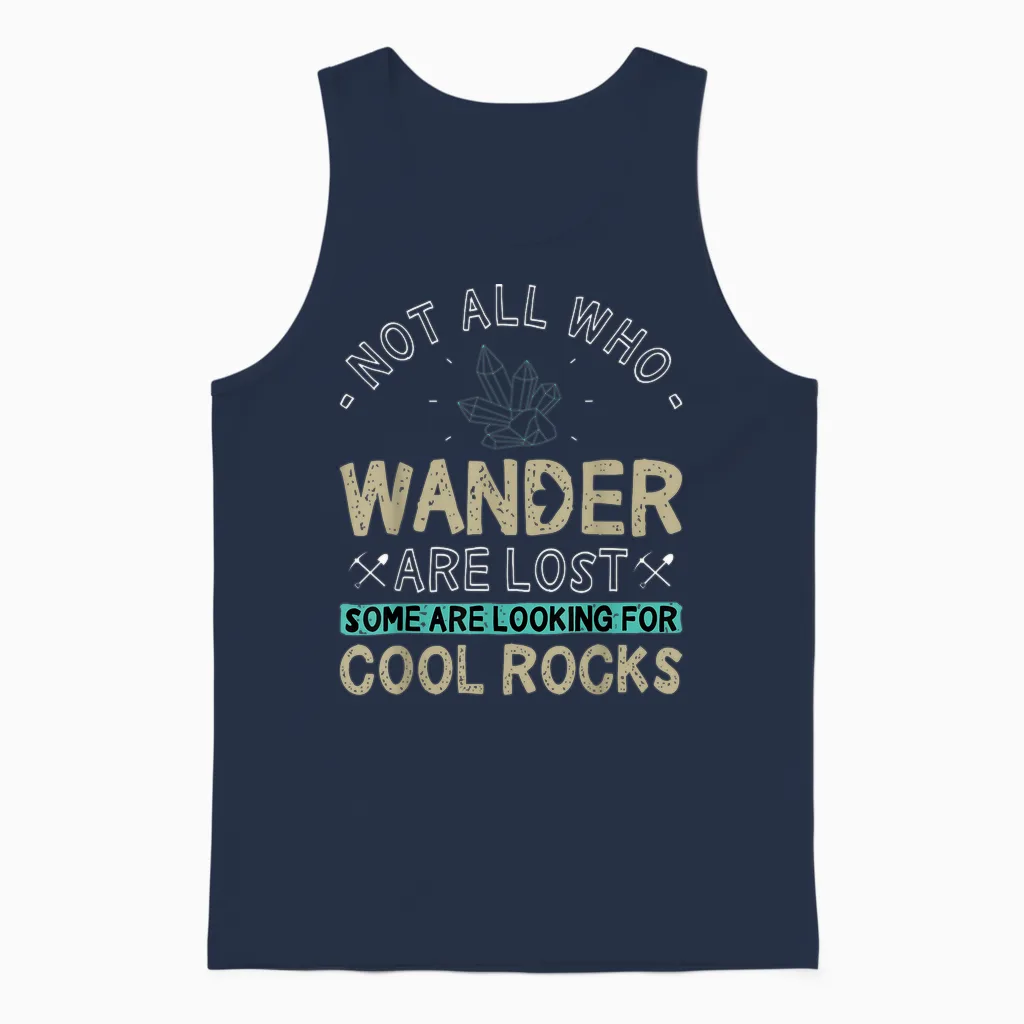 Some Are Looking for Cool Rocks - Geologist Geode Hunter Unisex Tank Top in Navy