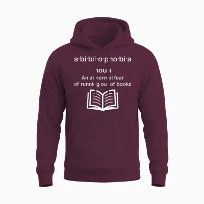 Bibliophobia Reading for Book Unisex Hoodie - Maroon
