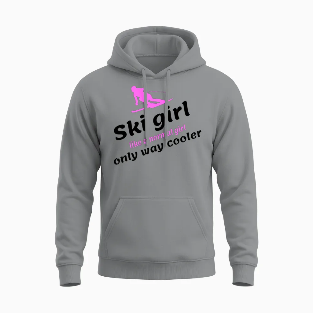 Ski Girl - Like a Regular Girl, Only Way Cooler Unisex Hoodie in Sport Grey