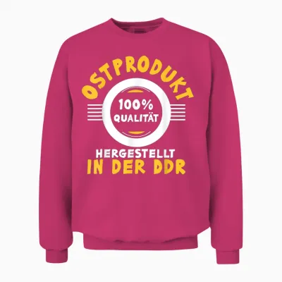Ostprodukt Ostdeutscher Spruch Ddr Ostdeutschland Ossi Unisex Sweatshirt - Heliconia