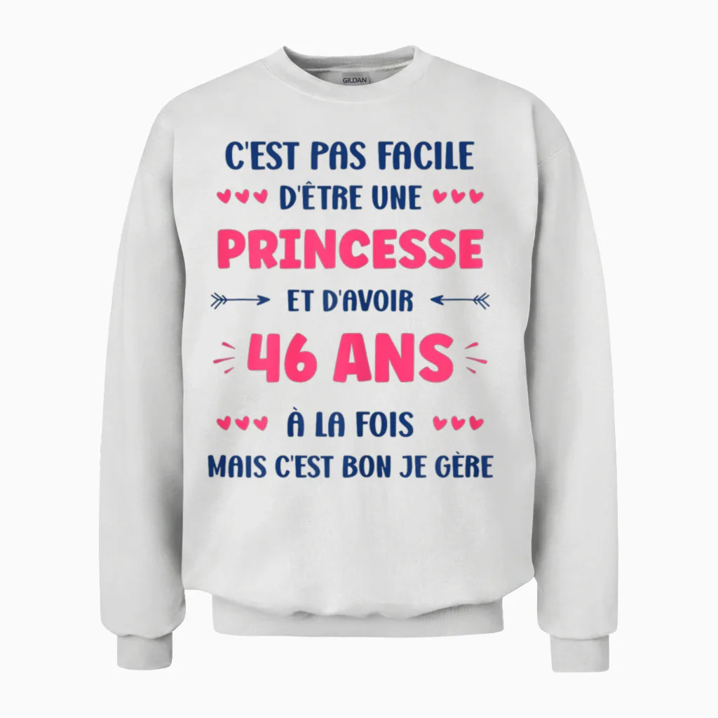 Funny Girl 46 Years Princess Birthday 46 Years T-Shirt, White, Female X-Small Unisex Sweatshirt in White