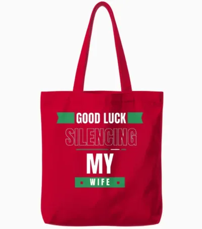 Good Luck Silencing My Wife Tote Bags - Red