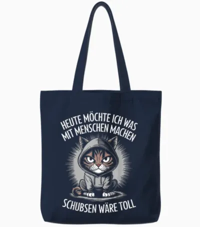 Heute Möchte Ich Was Mit Menschen Machen Schubsen Wäre Toll Tote Bags - Navy