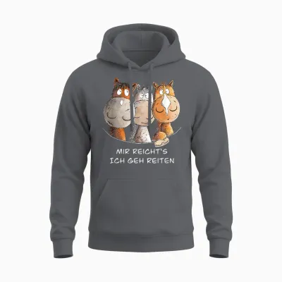Mir Reichts Ich Geh Reiten Pferde Design I Funny Horse T-Shirt, Black Unisex Hoodie - Charcoal