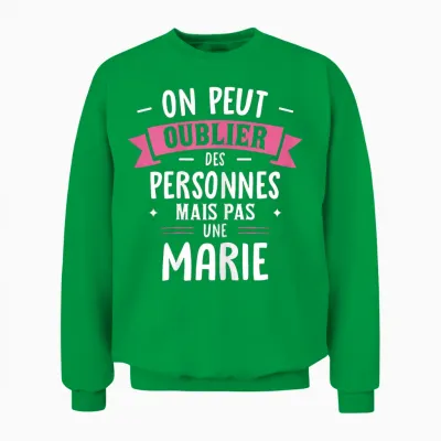 Woman Humour Girlfriend Personalized Gift Bff First Name Marie Unisex Sweatshirt - Irish Green