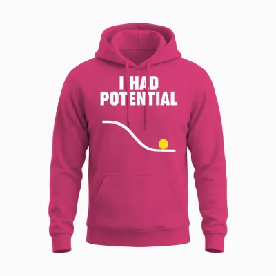 Physics I Had Potential Unisex Hoodie - Heliconia