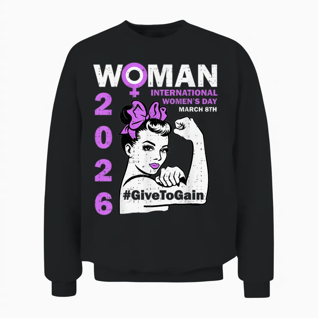 International Women's Day 8 March Give to Gain Empowering Unisex Sweatshirt in Black