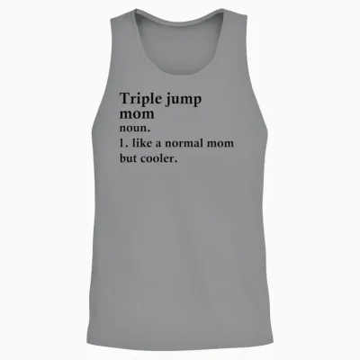 Triple Jump Mom Funny Athlete Definition Unisex Tank Top - Sport Grey