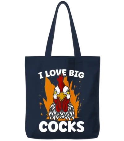 Cock I Love Big Cocks Chicken Lovers Cock Lover Tote Bags - Navy