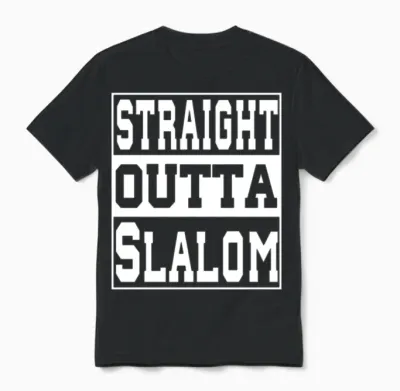Slalom Saying Funny Unisex T-Shirt - Black