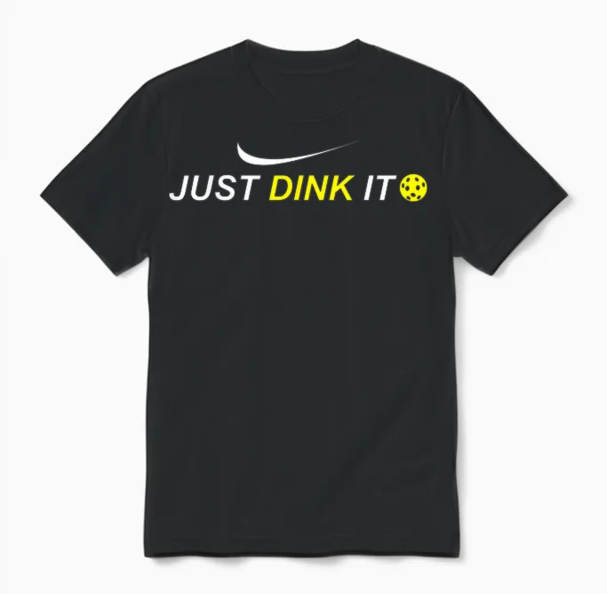 Just Dink It Funny Pickleball Unisex T-Shirt in Black