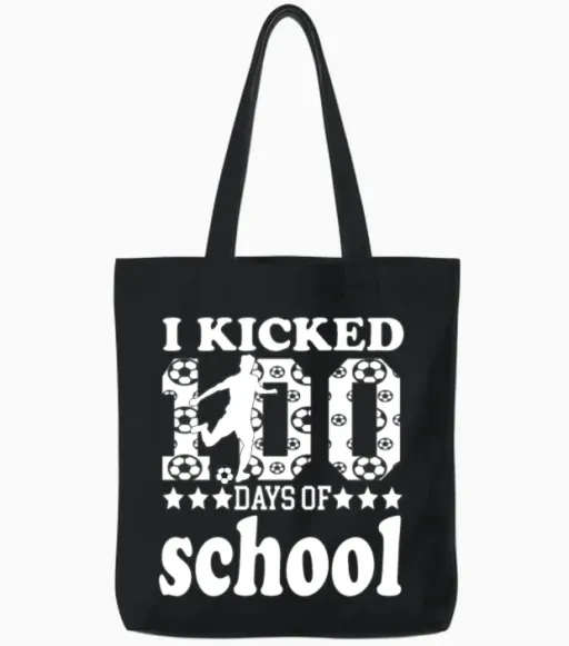 I Kicked 100 Days of School 100th Day Party Soccer Tote Bags in Black