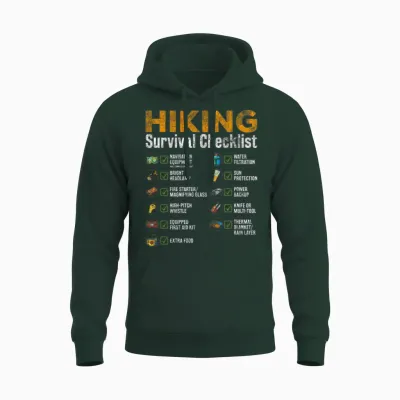 Hiking - Hiking Survival Checklist Unisex Hoodie - Forest