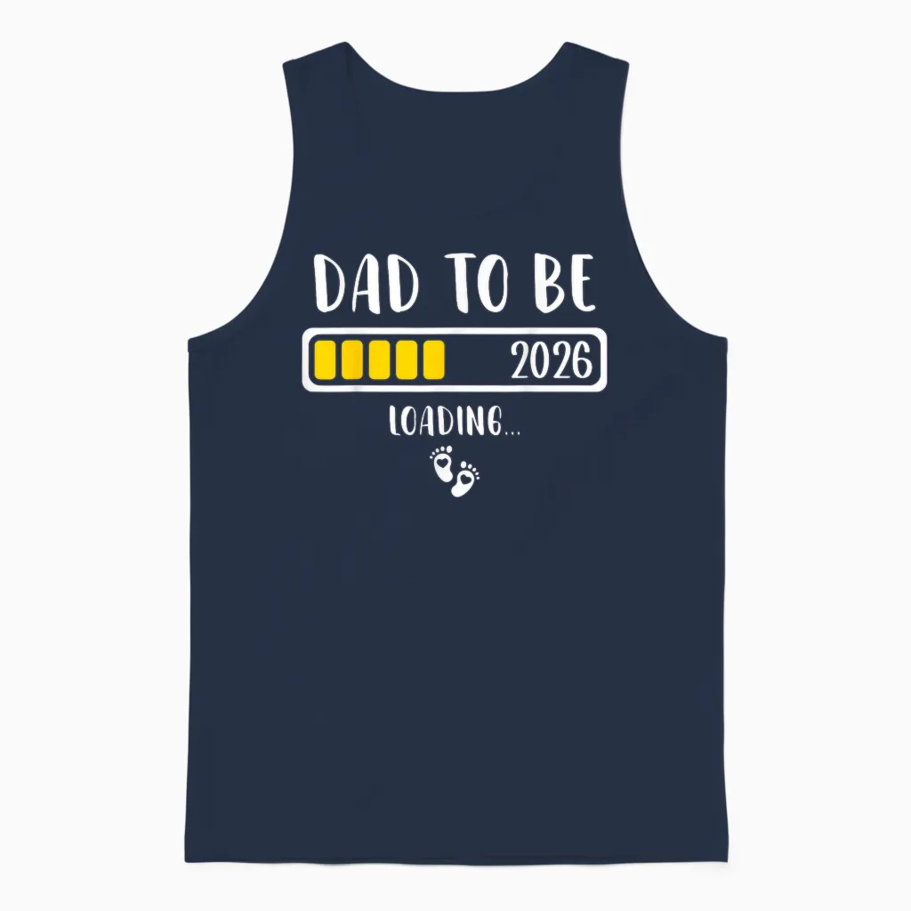 Dad to Be 2026 New Dad Loading 2026 Daddy to Be Unisex Tank Top in Navy
