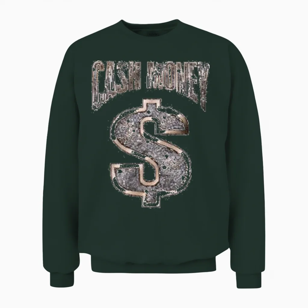 Cash Money Unisex Sweatshirt in Forest