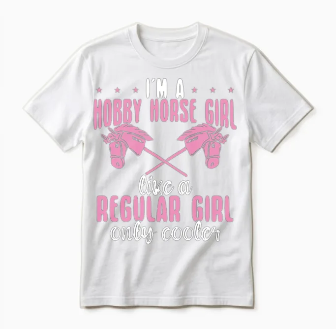 Funny Hobby Horsing Cute Hobby Horse for Girls Unisex T-Shirt in White