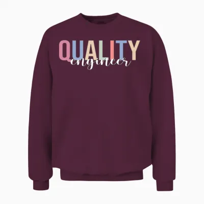 Quality Engineer Engineering Quality Assurance Qa Unisex Sweatshirt - Maroon