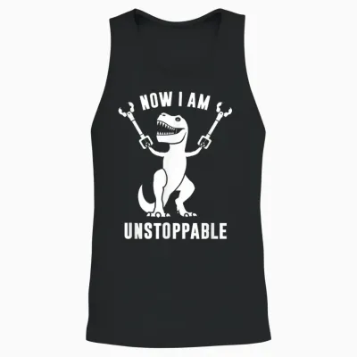 Now I Am Unstoppable Funny T-Rex T-Shirt Small Unisex Tank Top - Black