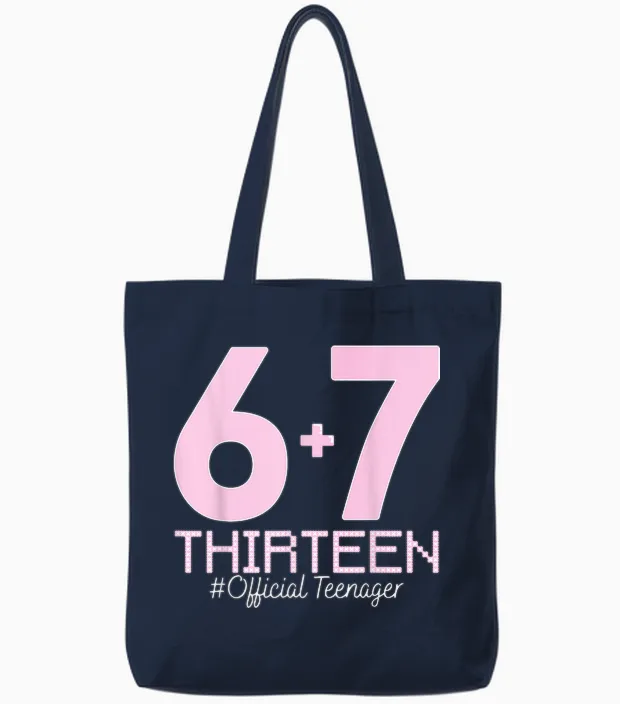 13. Geburtstag Shirt Lustiges Meme 67 Geburtstag 13 Für Teenager Mädchen Tote Bags in Navy