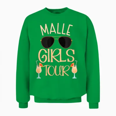 Malle Girls Tour Damen Party Urlaub Outfit Mallorca Unisex Sweatshirt - Irish Green